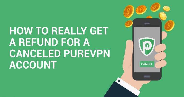 Hogyan kaphat VAL&Oacute;BAN visszat&eacute;r&iacute;t&eacute;st a PureVPN t&ouml;rl&eacute;sekor